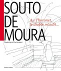 Souto de Moura : Au Thoronet, <br/>le diable m'a dit…