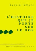 L'histoire que je porte sur le dos