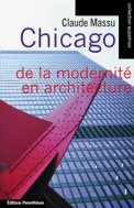 Chicago, de la modernité en architecture