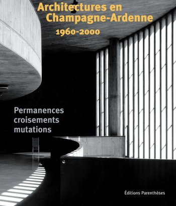 Architectures en Champagne-Ardenne