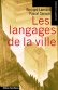 Les langages de la ville