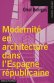 Modernité en architecture dans l'Espagne républicaine