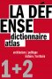 La Défense, dictionnaire et atlas 