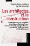 Les architectes et la construction 